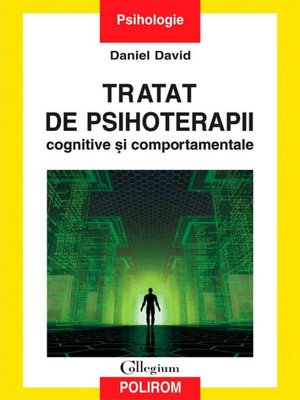 cover image of Tratat de psihoterapii cognitive și comportamentale. Ed. II